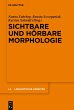 Sichtbare und hörbare Morphologie... - Bild 1