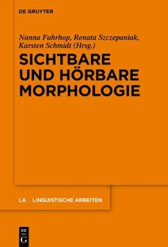 Sichtbare und hörbare Morphologie (eBook, PDF)