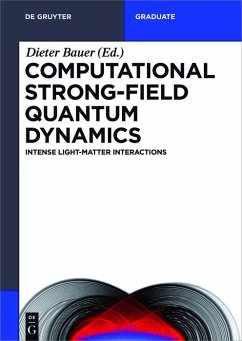 Computational Strong-Field Quantum Dynamics (eBook, PDF)