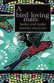 A bird-loving man (eBook, ePUB)