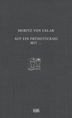 Auf ein Frühstücksei mit... (eBook, ePUB) - Uslar, Moritz Von