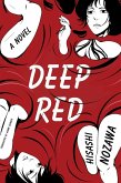 Deep Red (eBook, ePUB) Deep Red (eBook, ePUB)