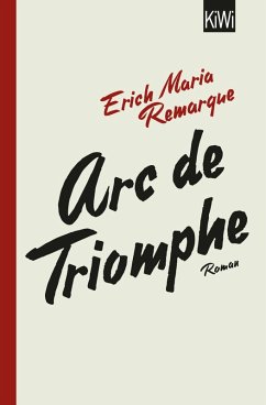 Arc de Triomphe (eBook, ePUB) - Remarque, E. M.