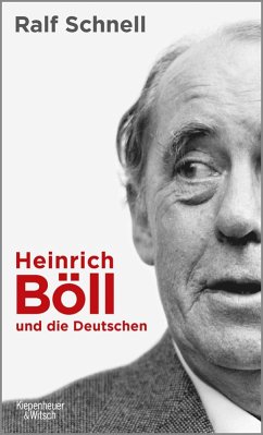 Heinrich Böll und die Deutschen (eBook, ePUB) - Schnell, Ralf