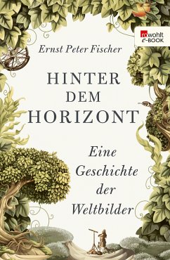 Hinter dem Horizont (eBook, ePUB) - Fischer, Ernst Peter