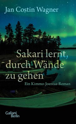 Sakari lernt, durch Wände zu gehen / Kimmo Joentaa Bd.6 (eBook, ePUB) - Wagner, Jan Costin