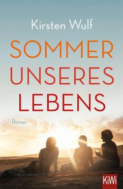 Sommer unseres Lebens (eBook, ePUB) - Wulf, Kirsten