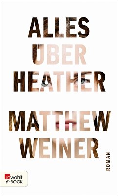 Alles über Heather (eBook, ePUB) - Weiner, Matthew