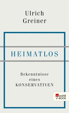 Heimatlos (eBook, ePUB) - Greiner, Ulrich