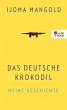 Das deutsche Krokodil (eBook, ePUB) - Bild 1