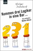 Kommen drei Logiker in eine Bar... / Aus der Welt der Mathematik Bd.3 (eBook, ePUB)