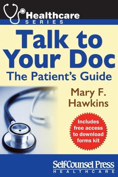 Talk to Your Doc (eBook, ePUB) - Hawkins, Mary F.