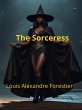 The Sorceress (Eros BWWM, #2) (eBook,... - Bild 1