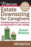 Estate Downsizing for Caregivers (eBook, ePUB)