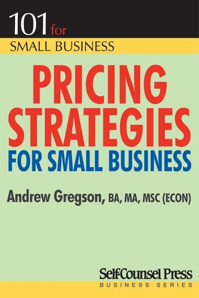 Pricing Strategies for Small Business (eBook, ePUB)
