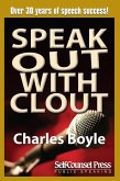 Speak Out With Clout (eBook, ePUB)