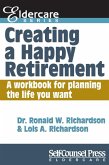 Creating a Happy Retirement (eBook, ePUB)