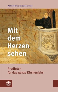 Mit dem Herzen sehen (eBook, ePUB) - Kezbere-Härle, Ilze; Härle, Wilfried