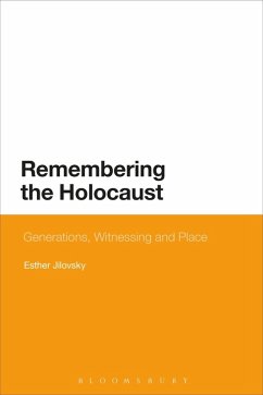 Remembering the Holocaust (eBook, PDF) - Jilovsky, Esther