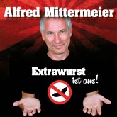 Extrawurst ist aus! (MP3-Download)