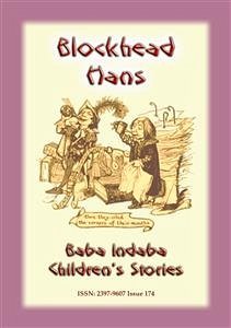 BLOCKHEAD HANS - An Austrian Children’s Story (eBook, ePUB)