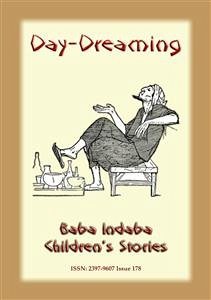 DAY-DREAMING - An Arabian Children&quote;s Story (eBook, ePUB)