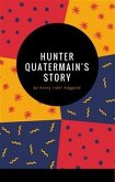 Hunter Quatermain's Story (eBook, ePUB)