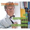 Der kaltwütige Herr Schüttlöffel... - Bild 1