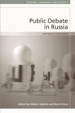 Public Debate in Russia