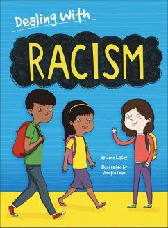 Dealing With...: Racism - Lacey, Jane