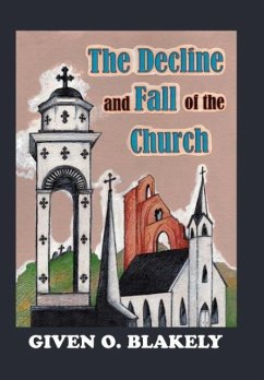 The Decline and Fall of the Church