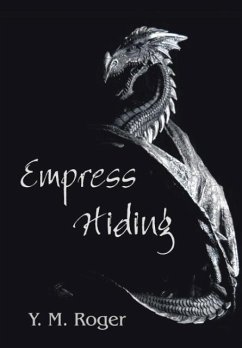 Empress Hiding - Roger, Y. M.