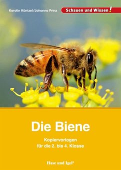 Die Biene - Kopiervorlagen für die 2. bis 4. Klasse - Küntzel, Karolin N.;Prinz, Johanna
