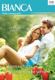 Wenn sich das Herz nach Liebe sehnt (eBook, ePUB)