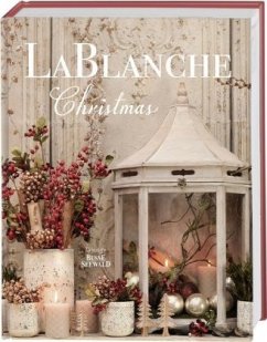 LaBlanche Christmas - Siegmann, Jaqueline Blanche Louise