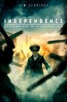 Independence: War in Ireland, 20 - 21 November 1920 - Eldridge, Jim