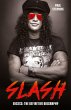 Slash - Surviving Guns N' Roses, Velvet... - Bild 1