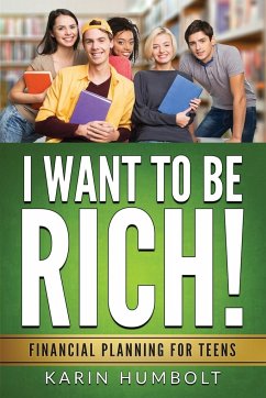I WANT TO BE RICH! - Humbolt, Karin