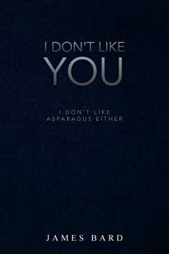 I Don't Like You