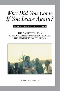 WHY DID YOU COME IF YOU LEAVE AGAIN? - Perner, Conradin