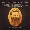 An Introduction to Ned Kelly - Bild 1