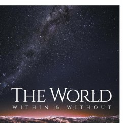The World Within & Without