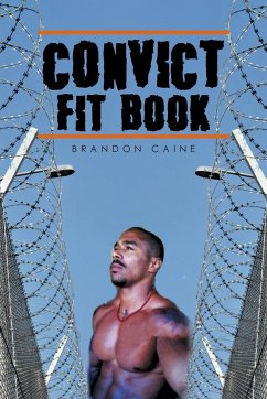 Convict Fit Book - Caine, Brandon