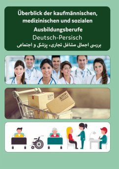Cover Deutsch-Persisch - Überblick der kaufmännischen, medizinischen und sozialen Ausbildungsberufe