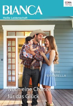 Noch eine Chance für das Glück (eBook, ePUB) - Ferrarella, Marie