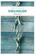 Kielholen - Bild 1