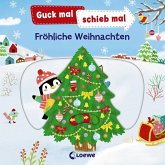 Guck mal, schieb mal! - Fröhliche Weihnachten Guck mal, schieb mal! - Fröhliche Weihnachten