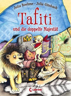 Tafiti und die doppelte Majestät / Tafiti Bd.9 - Boehme, Julia