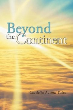 Beyond the Continent - Yates, Cordelia Azumi