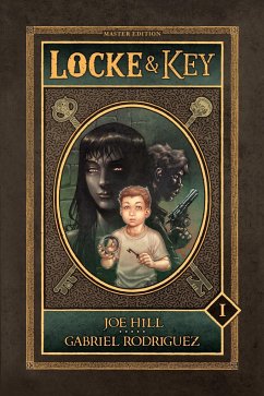 Locke & Key Master-Edition - Hill, Joe;Rodriguez, Gabriel